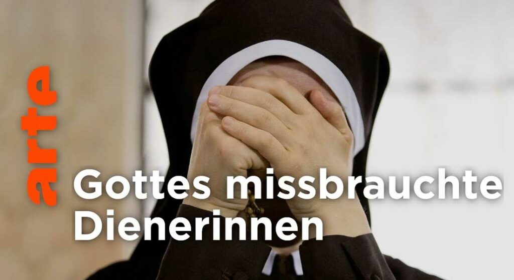 Gottes missbrauchte Dienerinnen